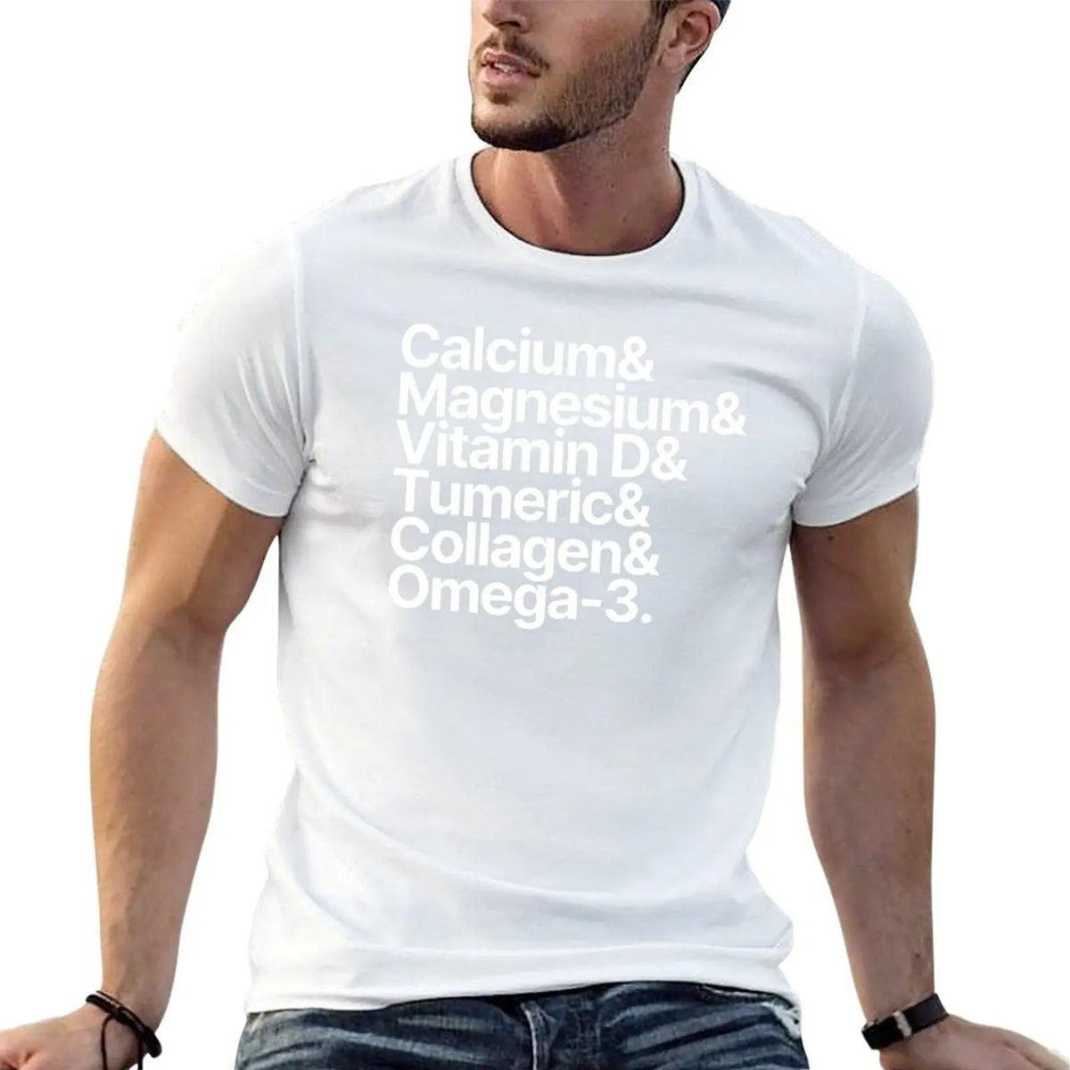 Health Supplements Calcium Magnesium Vitamin D Tumeric Collagen Omega-3 T-Shirt t shirts cotton 100% T-Shirt Healthy supplements