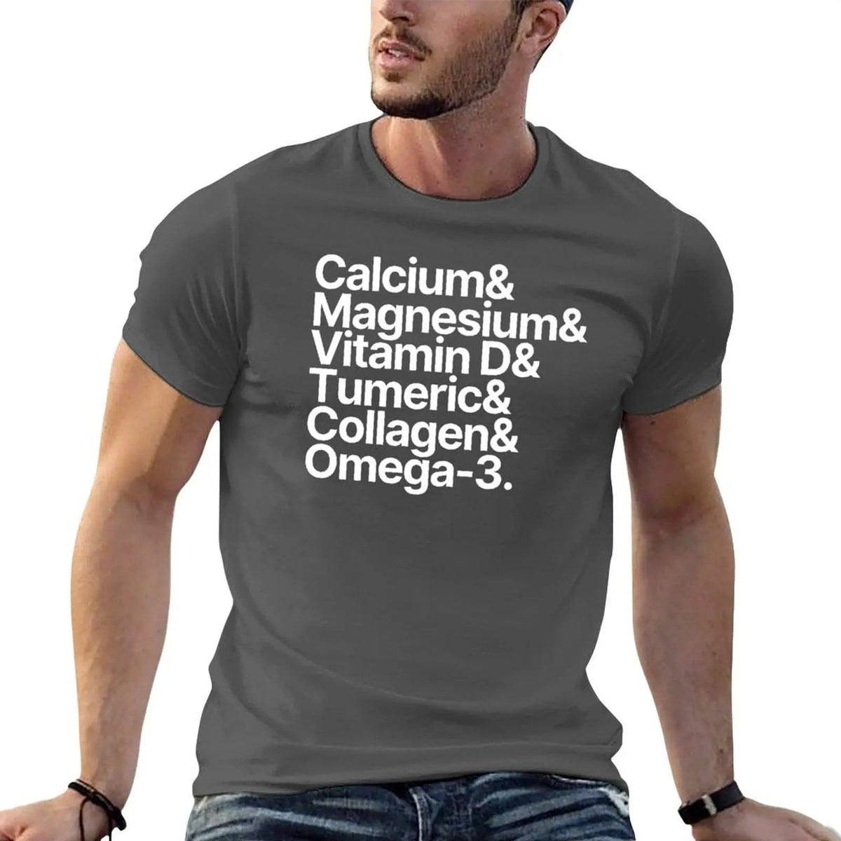 Health Supplements Calcium Magnesium Vitamin D Tumeric Collagen Omega-3 T-Shirt t shirts cotton 100% T-Shirt Healthy supplements
