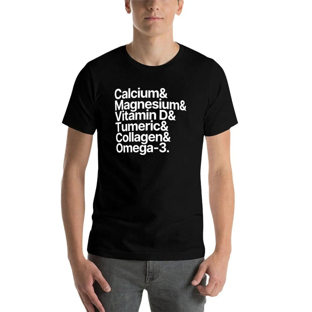 Health Supplements Calcium Magnesium Vitamin D Tumeric Collagen Omega-3 T-Shirt t shirts cotton 100% T-Shirt Healthy supplements